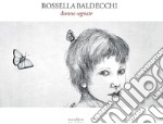 Rossella Baldecchi. Donne segnate. Catalogo della mostra (Fabriano, 13 maggio-11 giugno 2017). Ediz. illustrata