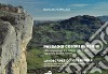 Paesaggi colori persone. Il Parco Nazionale e la Riserva della Biosfera Unesco Appennino Tosco Emiliano. Ediz. italiana e inglese libro di Cremascoli Luciano