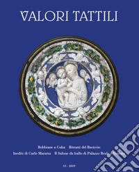 Valori tattili. Ediz. italiana e inglese (2019). Vol. 13 libro
