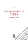 Le comunità di Chianni e Rivalto (secc. XI-XIX). Chianni delle colline pisane libro