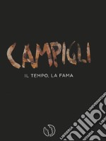 Campigli, il tempo, la fama