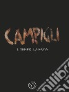 Campigli, il tempo, la fama libro