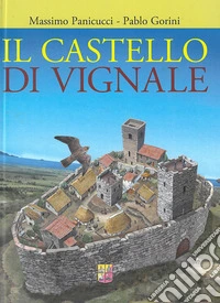 Il castello di Vignale