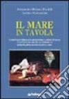 Il mare in tavola libro