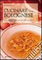 Cucinare alla bolognese