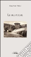 Le mie poesie libro di Venturi Malossi Gianna