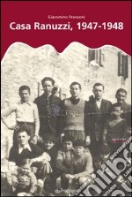 Casa Ranuzzi 1947-1948 libro