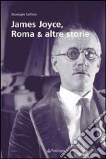 James Joyce, Roma & altre storie libro