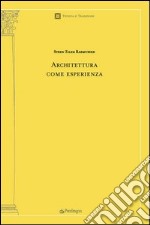 Architettura come esperienza