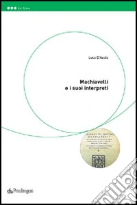 Machiavelli e i suoi interpreti
