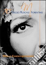 Mito e contemporaneità. 70° Maggio musicale fiorentino libro