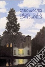 I segreti della corte d'appello libro