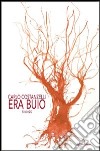 Era buio libro