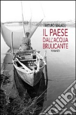 Il paese dall'acqua brulicante