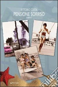 Pensione sorriso libro