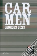 Carmen di Georges Bizet