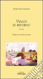 Viaggi di ritorno libro