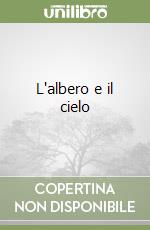 L'albero e il cielo