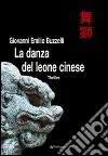 La danza del leone cinese libro