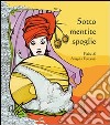 Sotto mentite spoglie libro di Ferranti Angela