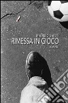 Rimessa in gioco libro