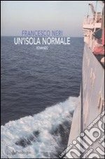 Un'isola normale libro