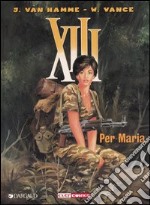 Per Maria. XIII. Vol. 9 libro