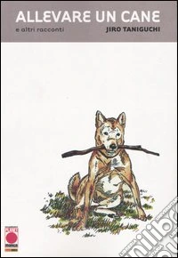 Allevare un cane e altri racconti libro