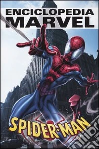 Spider-Man. Enciclopedia Marvel. Vol. 2