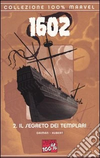 Il Segreto dei templari. 1602. Vol. 2 libro
