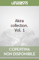 Akira collection. Vol. 1 libro