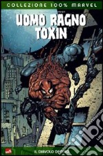 Uomo Ragno Toxin libro