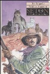 Lobo, il re dei lupi. Seton. Vol. 1 libro di Taniguchi Jiro Imaizumi Yoshiharu