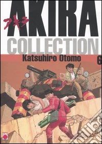 Akira collection. Vol. 6 libro