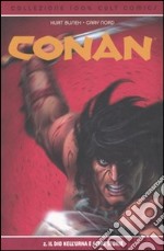 Il Dio nell'urna e altre storie. Conan. Vol. 2 libro