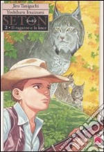 Il ragazzo e la lince. Seton (2)