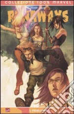 Fedelissimi. Runaways (3) libro