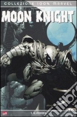 Il Fondo. Moon Knight. Vol. 1 libro