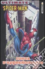 Curva d'apprendimento. Ultimate Spider-Man (2) libro