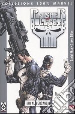 Tiro al bersaglio. The Punisher vs. Bullseye libro