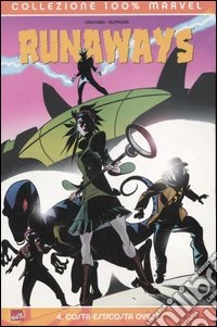 Costa est/Costa ovest. Runaways. Vol. 4 libro