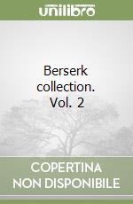 Berserk collection. Vol. 2 libro