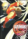 Uzumaki. The art of Naruto. Ediz. italiana libro