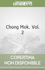 Chong Mok. Vol. 2