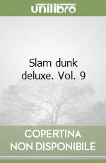 Slam dunk deluxe. Vol. 9 libro