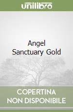 Angel Sanctuary Gold (1) libro