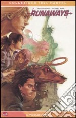 Vicolo cieco. Runaways. Vol. 6 libro