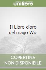 Il Libro d'oro del mago Wiz