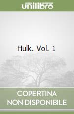 Hulk. Vol. 1 libro