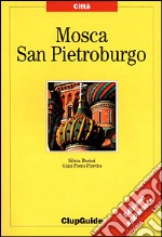 Mosca e San Pietroburgo libro